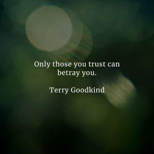 And trust quotes about betrayal Betrayal Sayings