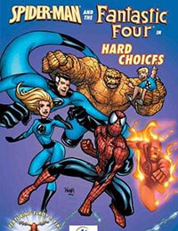 Spider-Man and the Fantastic Four in Hard Choices