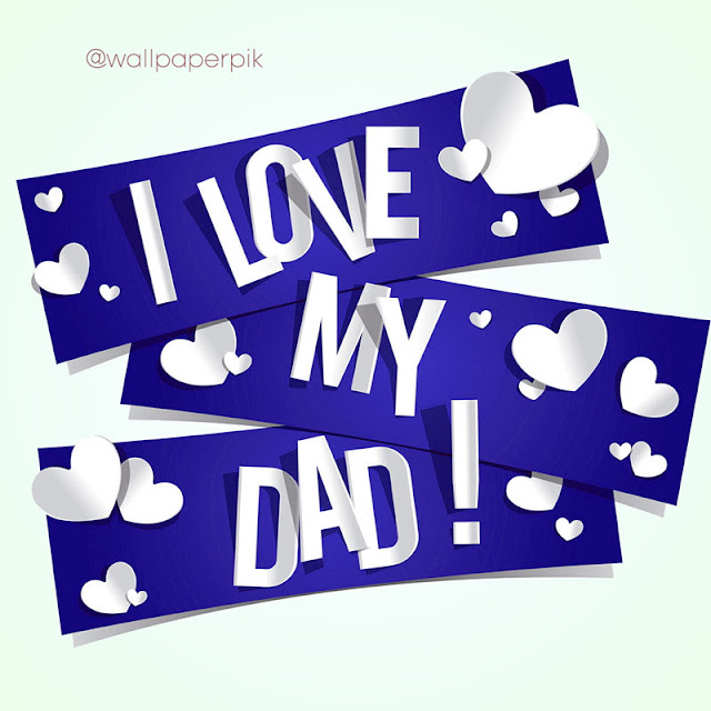 i love may dad image for father day status