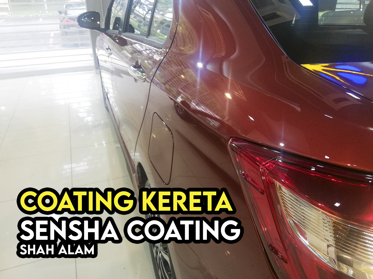 Coating Cat Kereta Baharu Di Sensha Coating Kota Kemuning Shah Alam
