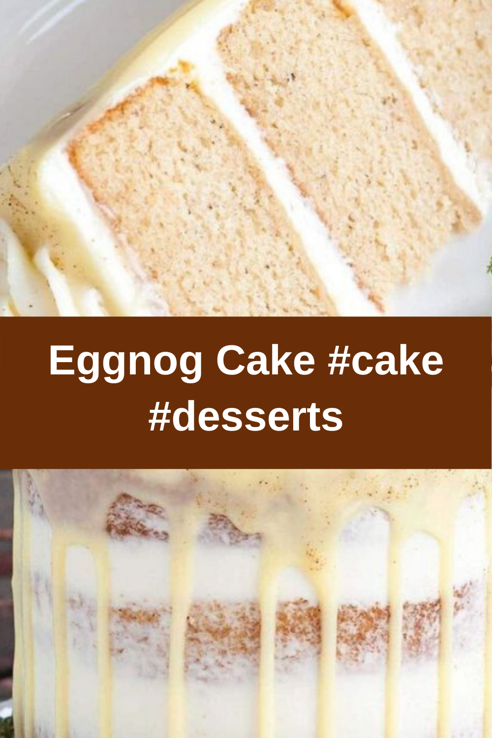 #Eggnog #Cake - Eggnog Cake recipes #desserts