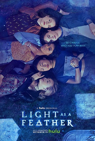 Light as a Feather Season 1 Complete Download 480p All Episode
