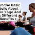 Learn the Basic Details About Hatha Yoga And Its Different Benefits Learn the Basic Details About Hatha Yoga And Its Different Benefits