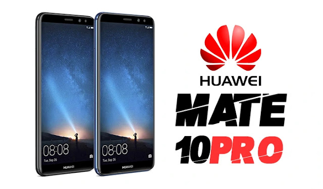 سعر هاتف هواوي Huawei Mate 10 Pro في الجزائر