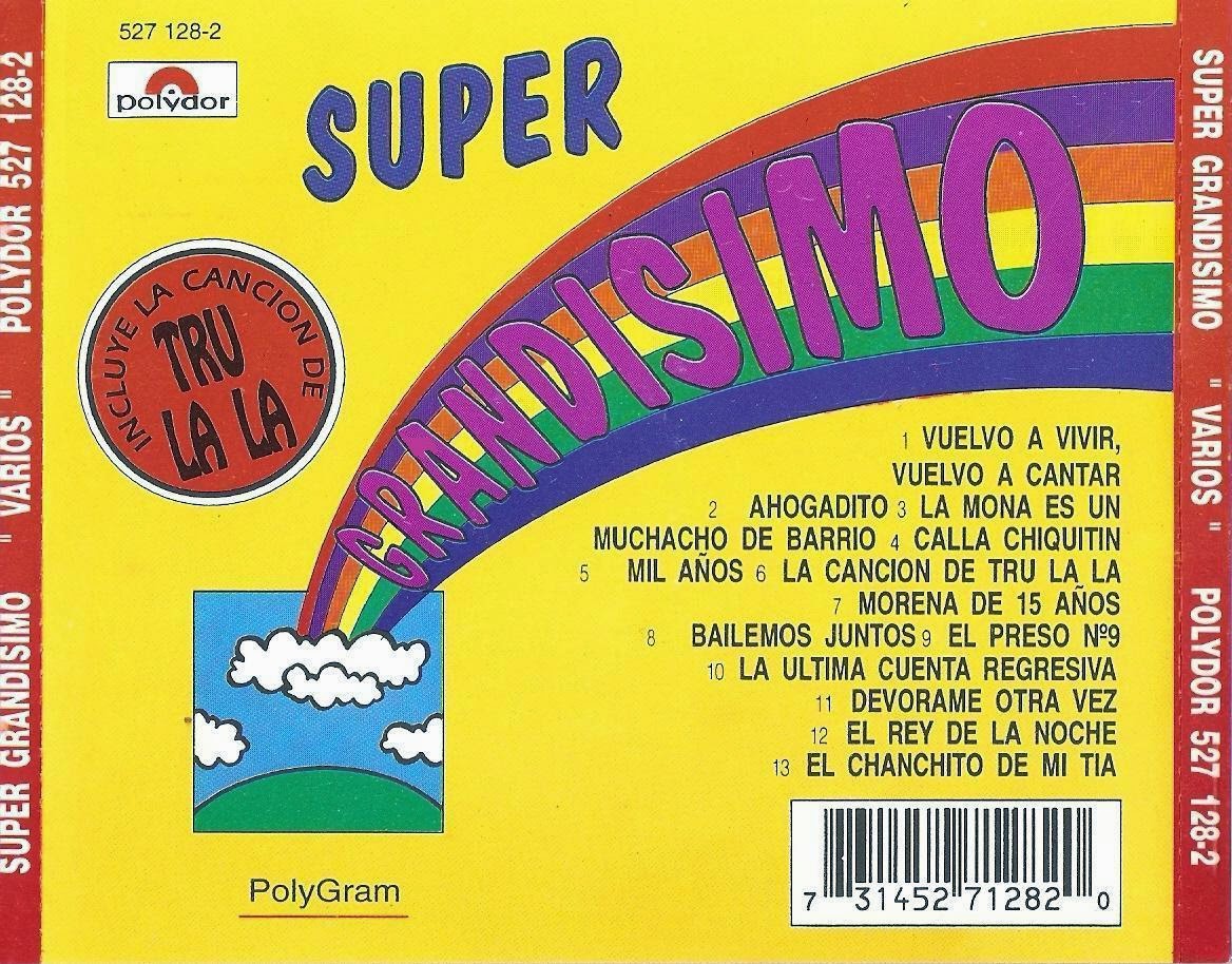 AQUELLAS CANCIONES Tropical y Cuartetera: 1994 - Súper Grandísimo