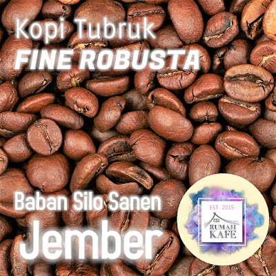 Kopi Jember Robusta Baban Silosanen Fresh Roast Coffee Beans  Rumah Kafe Signature Coffee by Pak Yon Coffee Supply