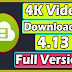 4K Video Downloader 4.13 Full Version (2020) 4K Video Downloader 4.13 Full Version (2020)