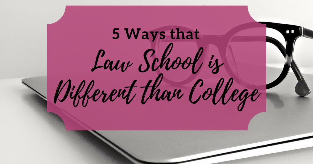 How Different is Law School from College The Legal Duchess