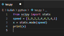 Machine Learning Dasar : Mean, Median, Modus pada Python Machine Learning Dasar : Mean, Median, Modus pada Python