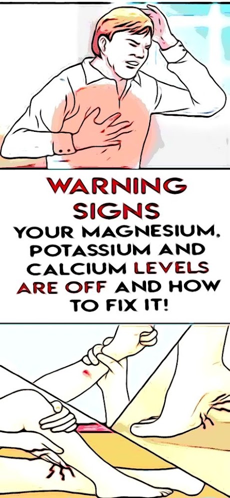Warning Signs Your Magnesium, Potassium and Calcium Levels Are OFF and