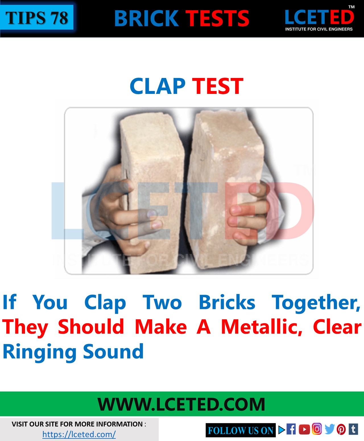 TYPES OF TESTS ON BRICKS USED BY CIVIL ENGINEERS lceted LCETED INSTITUTE FOR CIVIL ENGINEERS