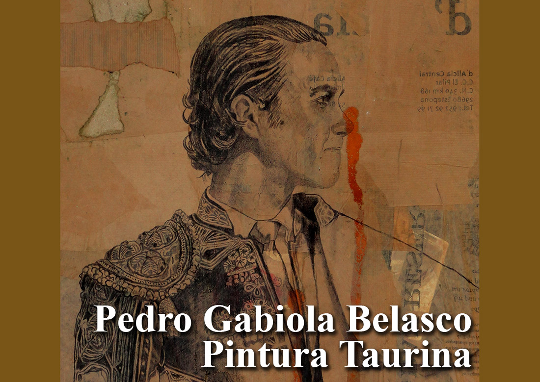 Pedro Gabiola Belasco  Pintura Taurina