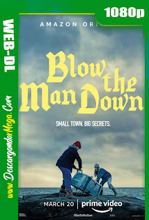 Blow the Man Down (2019) HD 1080p Latino-Ingles
