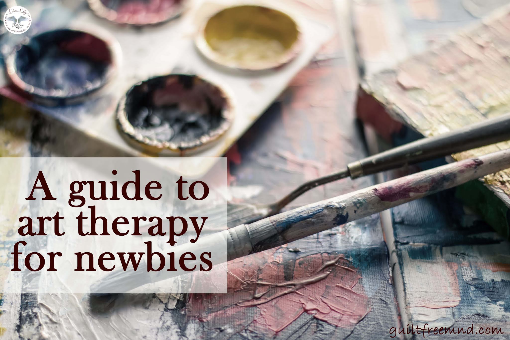 A guide to art therapy for newbies