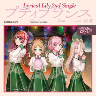 Lyrical Lily - Petit Prince (2nd Single) D4DJ