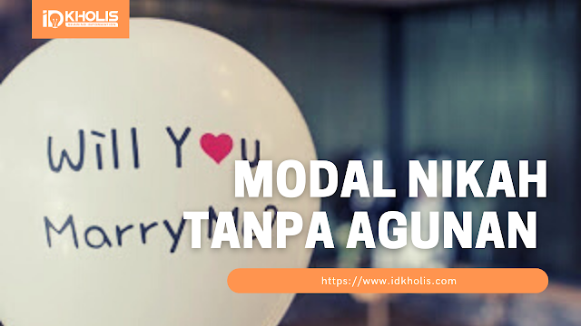 Tips modal nikah tanpa agunan Tips modal nikah tanpa agunan