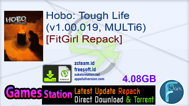 Hobo Tough Life (v1.00.019, MULTi6) [FitGirl Repack]