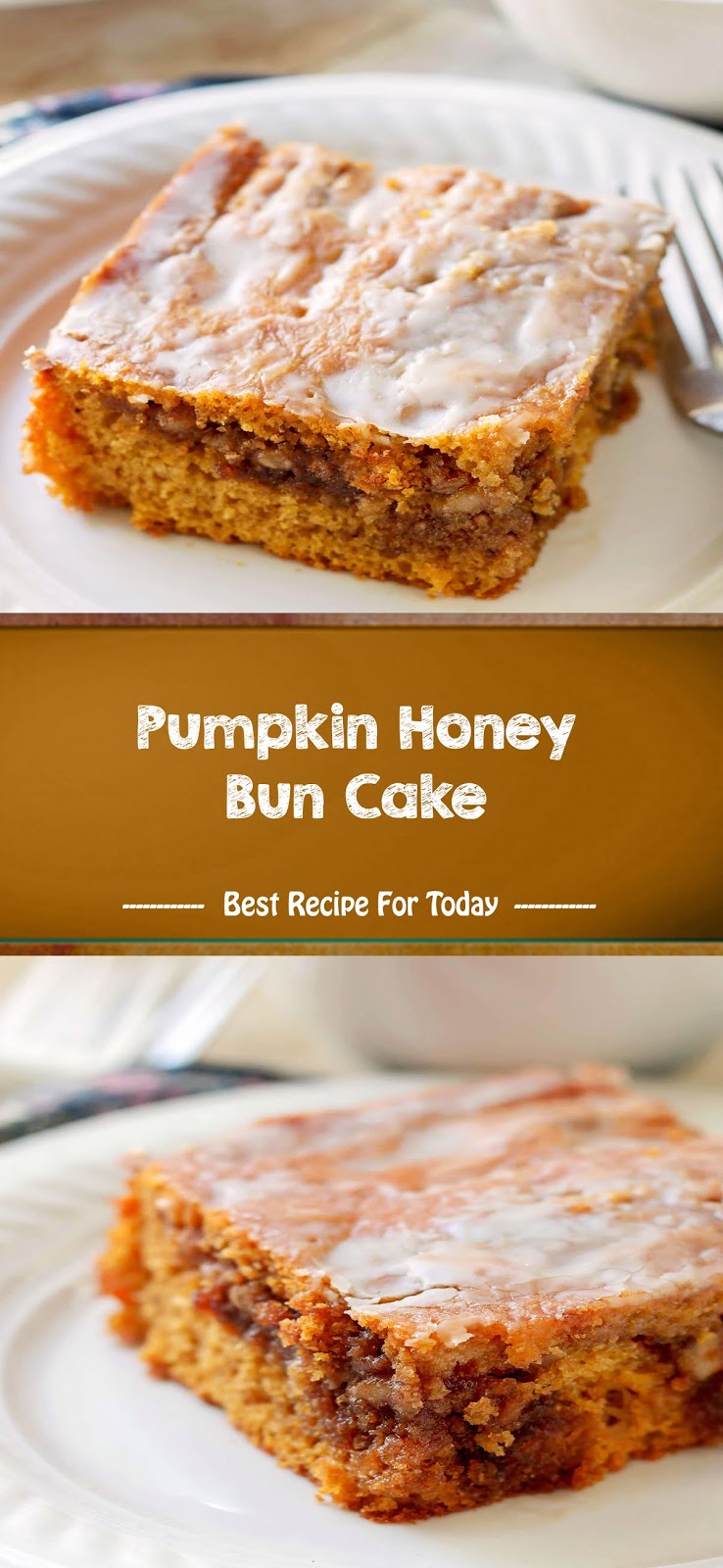 thepopularrecipe4: Pumpkin Honey Bun Cake