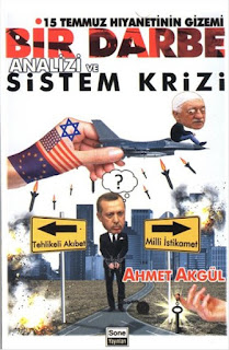 15 Temmuz Hıyanettinin Gizemi - Bir Darbe Analizi ve Sistem Krizi 15 Temmuz Hıyanettinin Gizemi - Bir Darbe Analizi ve Sistem Krizi