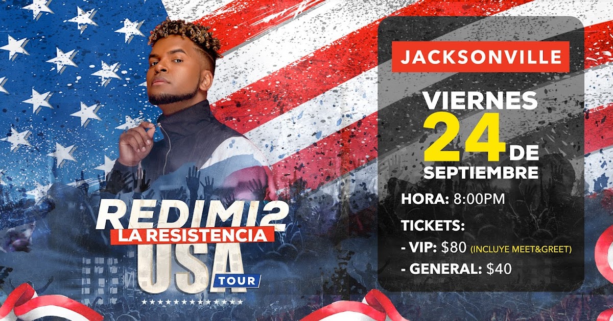 REDIMI2 “La Resistencia TOUR USA” Jacksonville FL 24 Septiembre de
