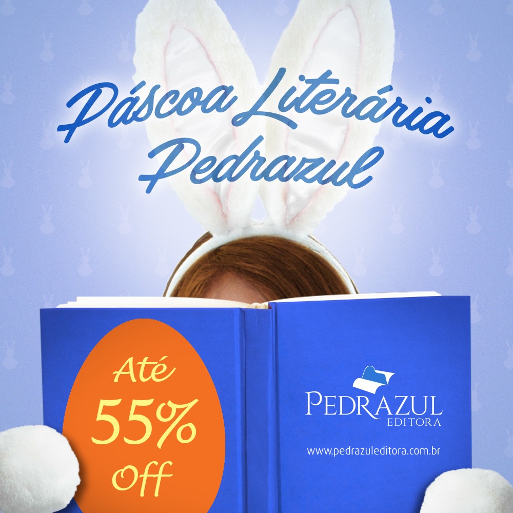 Páscoa Literária Pedrazul Páscoa Literária