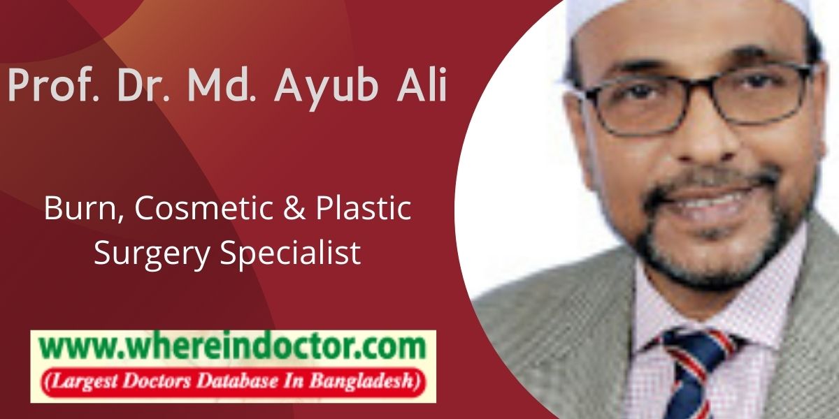 Burn, Cosmetic & Plastic Surgery Specialist Doctor in Chittagong