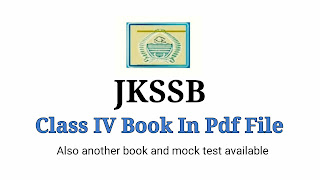 New Full JKSSB Class IV Pdf Book,jkssb updates,jkssb study material,jkssb results,