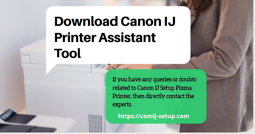 Download Canon IJ Printer Assistant Tool