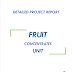 Project Report on Fruit Concentrates Unit