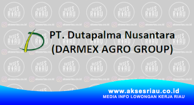 PT Dutapalma Nusantara (Darmex Plantation) Pekanbaru