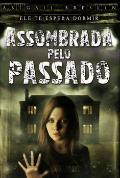 Assombrada Pelo Passado Torrent - BluRay 720p/1080p Dual Áudio