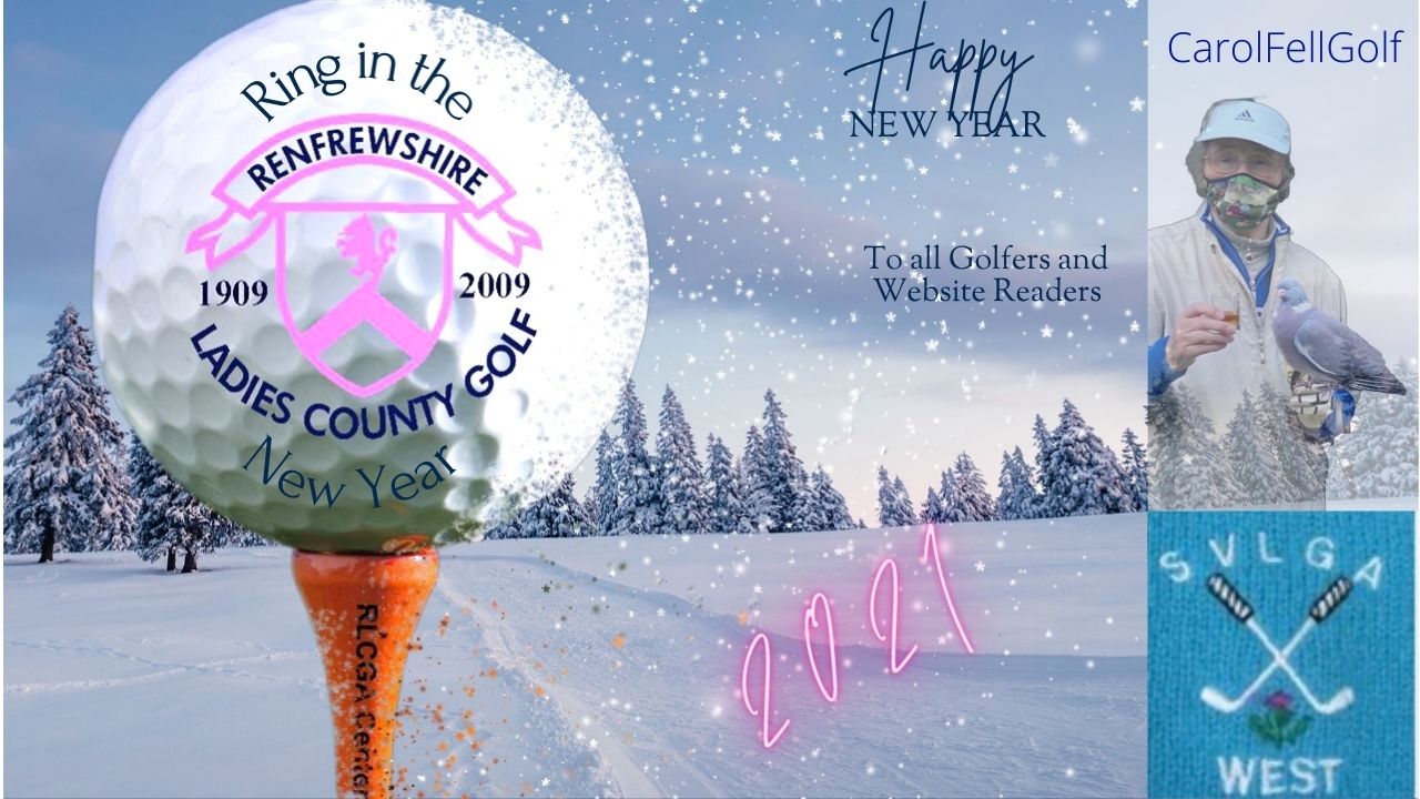 Carol Fell Golf HAPPY NEW YEAR TO ALL GOLFERS AND READERS OF THIS WEBSITE