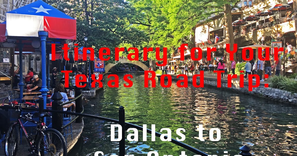 A Memory Of Us Texas Road Trip Dallas to San Antonio A Kansas City