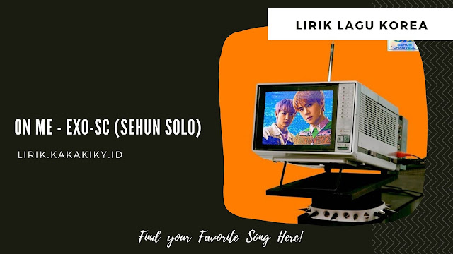 lirik lagu sehun on me