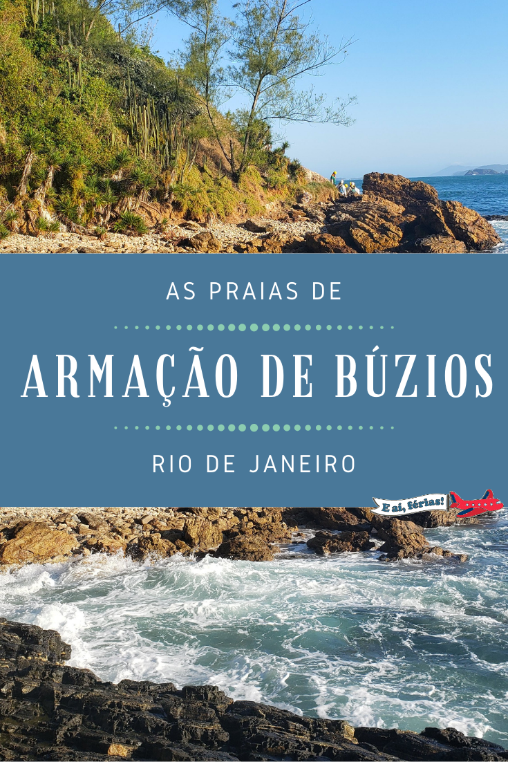 Armação de Búzios (RJ) e suas belas praias - E aí, férias!