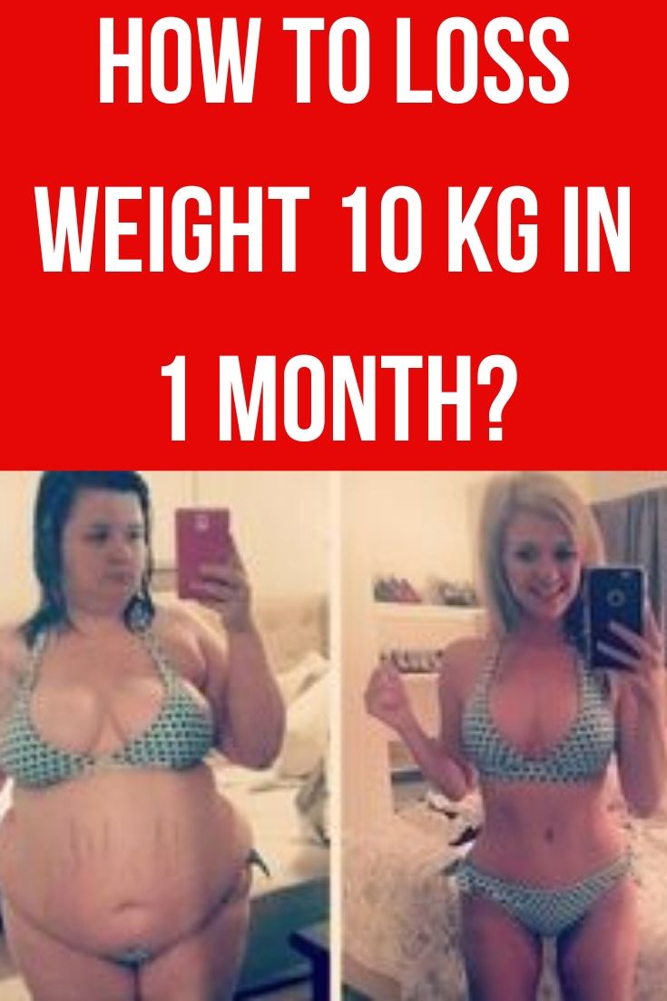 How To Loss Weight 10 kg in 1 month