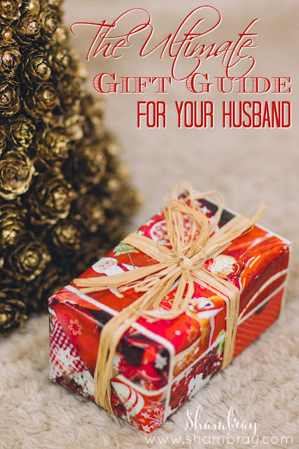 Shambray: the ultimate gift guide for your husband Shambray: The Ultimate Gift Guide for Your Husband