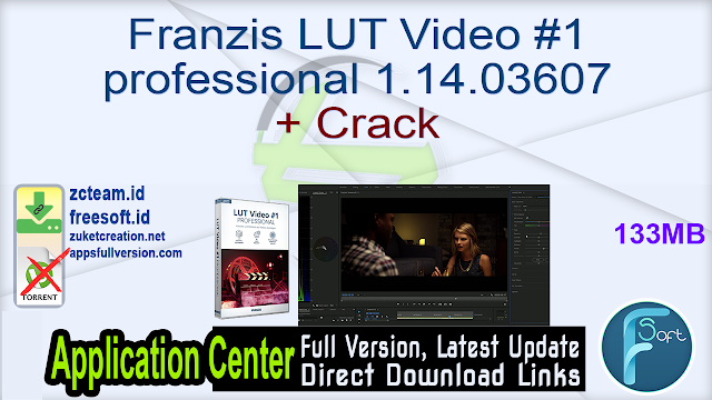 Franzis LUT Video #1 professional 1.14.03607 + Crack_ ZcTeam.id