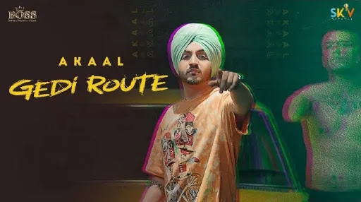 Gedi Route Lyrics | Akaal