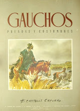 Gauchos Prendas y Costumbres