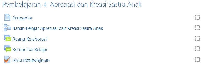 Pembelajaran 4: Apresiasi dan Kreasi Sastra Anak Pembelajaran 4: Apresiasi dan Kreasi Sastra Anak