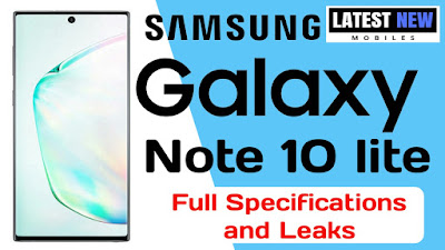 Samsung Galaxy Note 10 Lite Specification | Price and Launch Date in INDIA Samsung Galaxy Note 10 Lite Specification