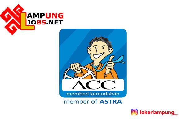 Lowongan kerja Terbaru Lampung Astra Credit Companies