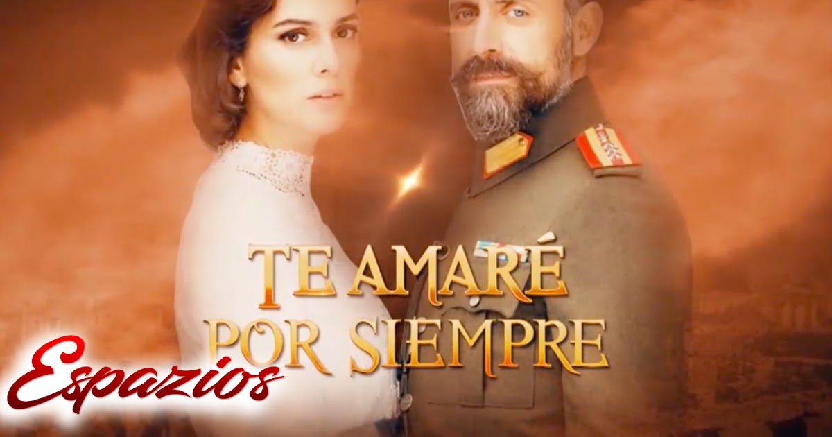 espazionovelas Descargar Capítulos Te Amaré Por Siempre espazionovelas Descargar Capítulos Te Amaré Por Siempre