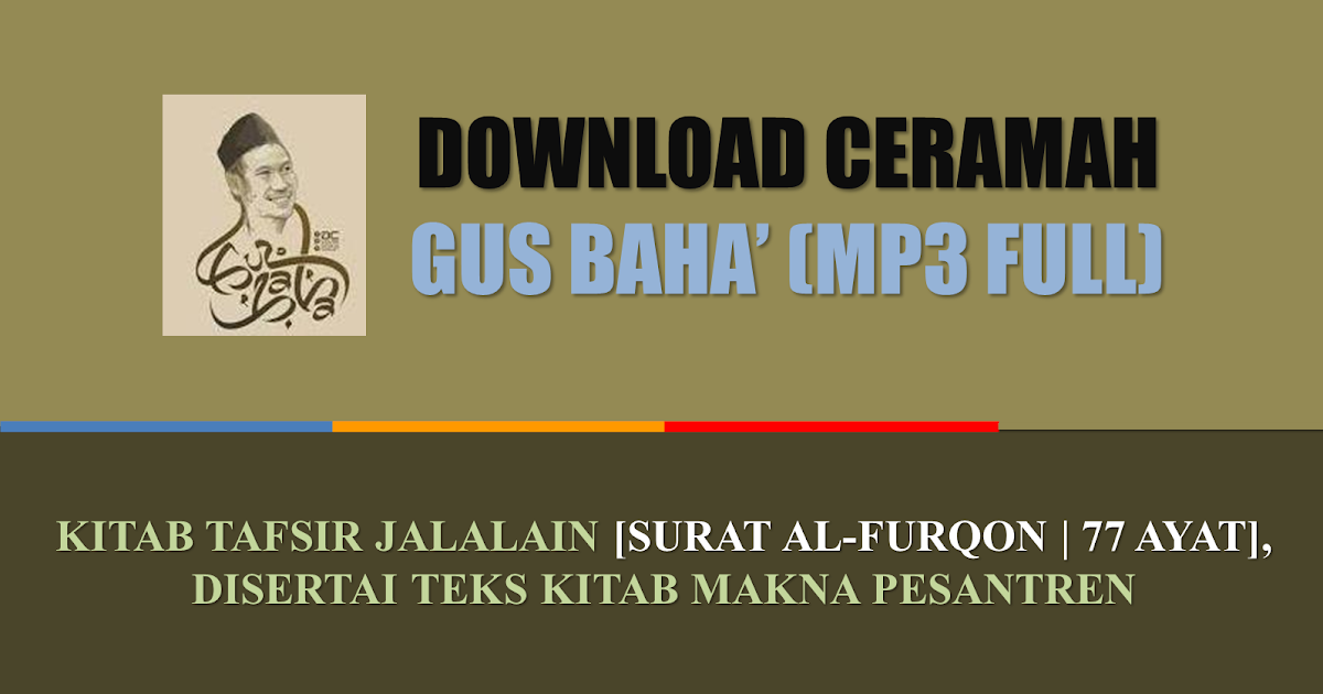 Download MP3 Gus Baha Ngaji Tafsir Jalalain (Surat Al