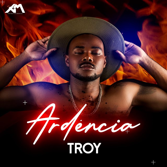 Troy - Ardência (Prod. by Fleep Beatz) - 2019