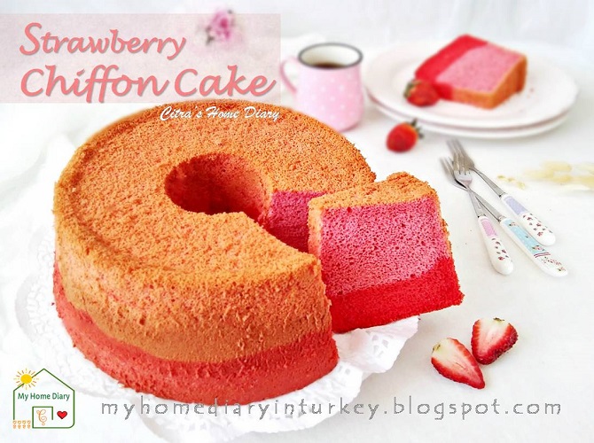 Citra's Home Diary STRAWBERRY CHIFFON CAKE, best recipe from fresh
