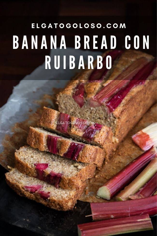 ruibarbo-banana-bread-elgatogoloso.com
