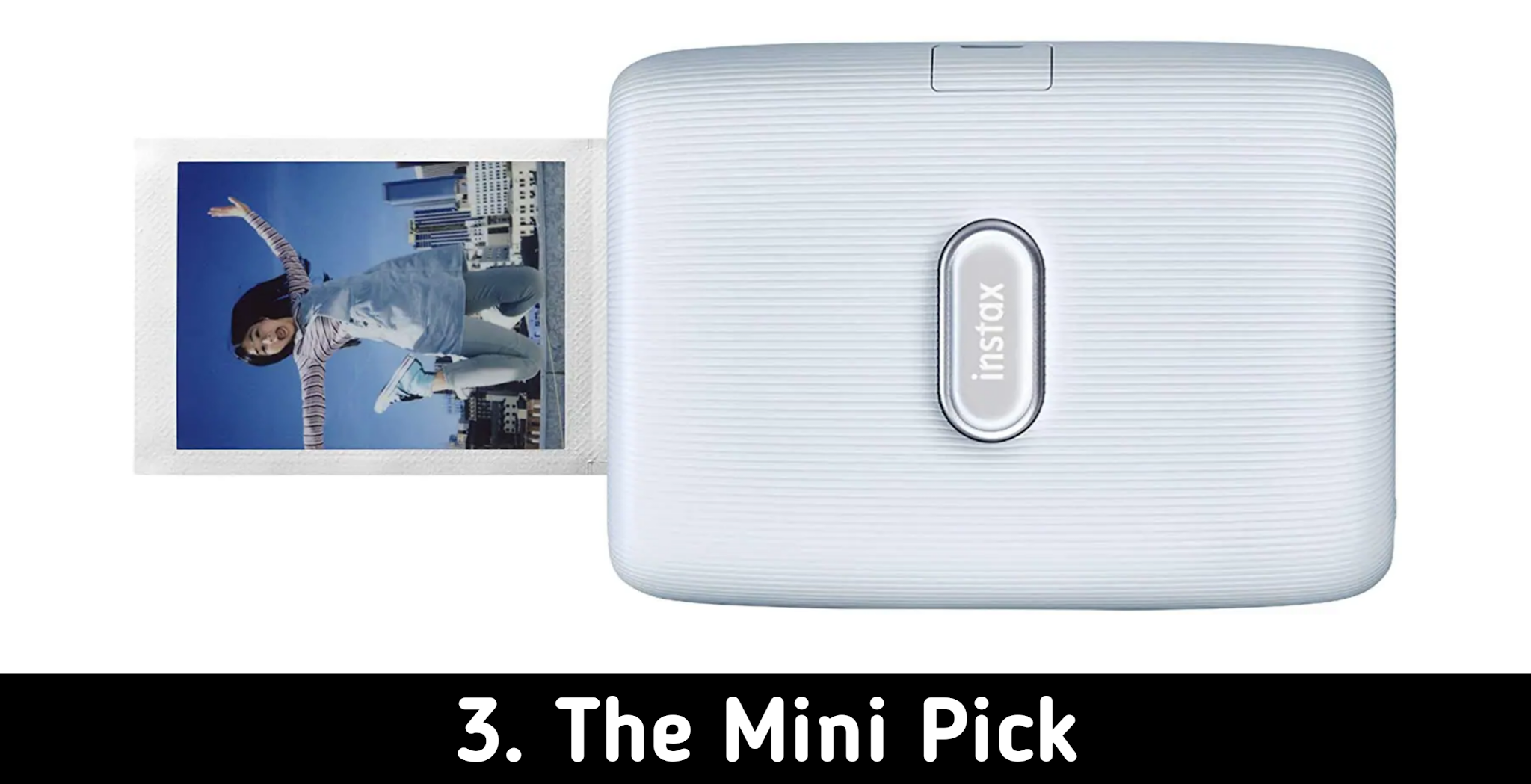 The FujiFilm Mini Photo Printer (From Your Smartphone)