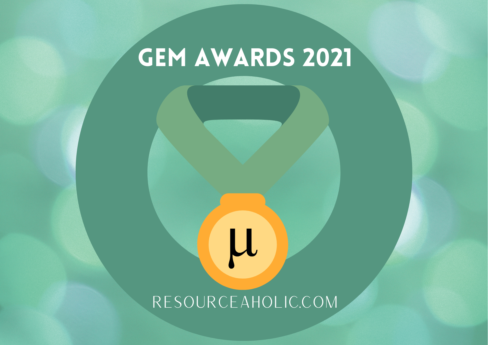 Resourceaholic: Gem Awards 2021